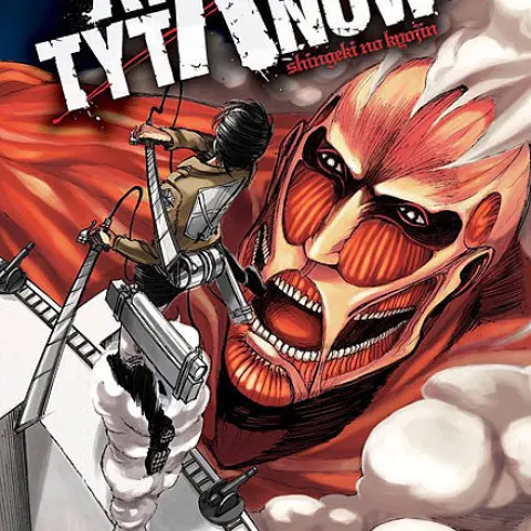 Atak tytanów/Attack on Titan - Shingeki no kyojin anime